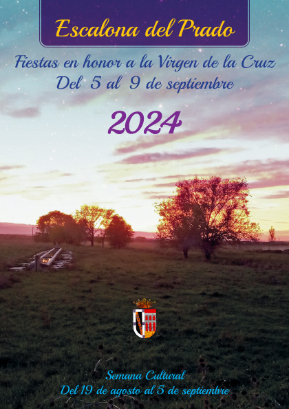 Fiestas en honor a la Virgen de la Cruz 2024 Escalona del Prado